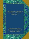 The American Ephemeris and Nautical Almanac, Volume 974