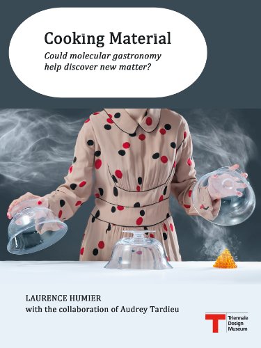 Cooking Material. Could molecular gastronomy help discover new matter?