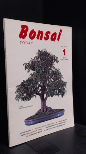 Bonsai Today, Issue #1, May-June '89