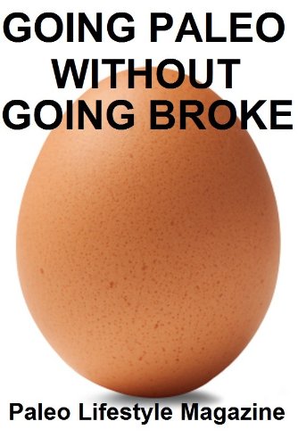 Going Paleo Without Going Broke