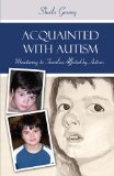 Acquainted with Autism