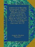 Histoire De La Discipline Parlementaire: RÃ¨gles Et Usages Des AssemblÃ©es Politiques Des Deux Mondes; L'enquÃªte Du Foreign Office Sur La ClÃ´ture, Le ... Des Communes; Suivi D'... (French Edition)