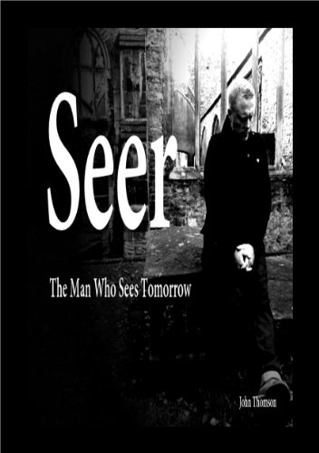 Seer - The Man Who Sees Tomorrow