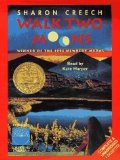 Walk Two Moons [UNABRIDGED] by Sharon Creech published by Listening Library (1997) [Audio Cassette]