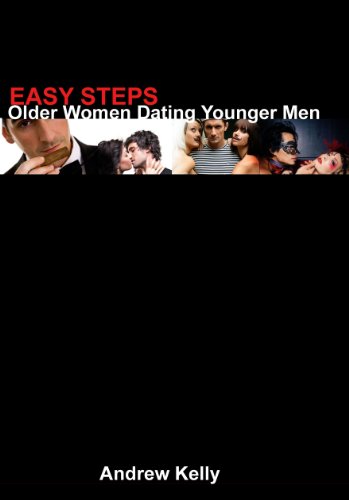 Easy Steps - Older Women Dating Younger Men