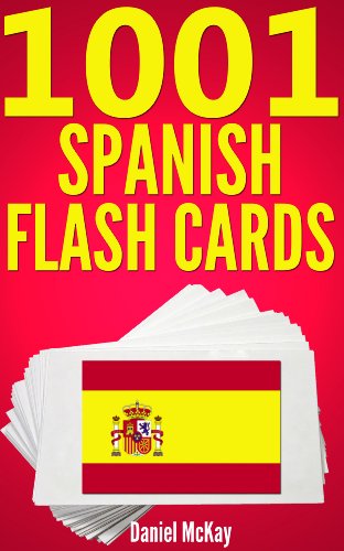 1001 Spanish Flash Cards : Spanish Vocabulary Builder