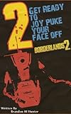Borderlands 2 Joy Puke Handbook of Cheats