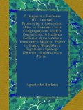 D. Augustini Barbosae I.U.D. Lusitani, Protonotarii Apostolici, Olim in Romana Curia Congregationis Indicis Consultoris, & Insignis Ecclesiae ... Repertorium Juris... (Latin Edition)