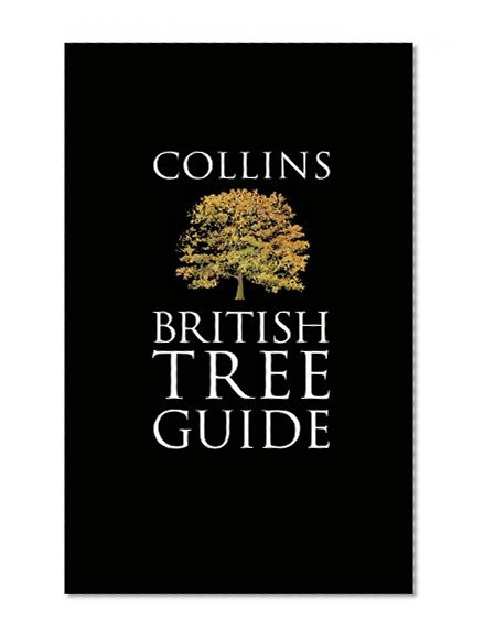 Collins British Tree Guide (Collins Pocket Guide)