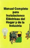 Instalaciones elÃ©ctricas para el hogar e industria (Spanish Edition)