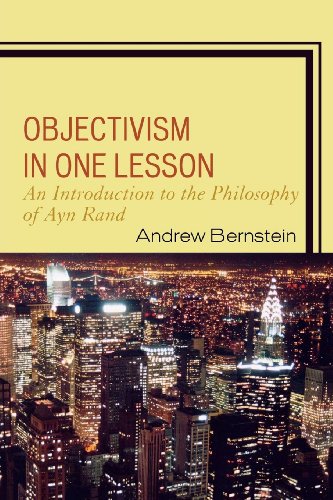 Objectivism in One Lesson: An Introduction to the Philosophy of Ayn Rand