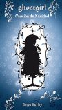 GHOSTGIRL. CanciÃ³n de Navidad (Spanish Edition)
