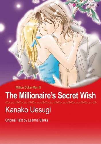 Mills & Boon comics: The Millionaire's Secret Wish