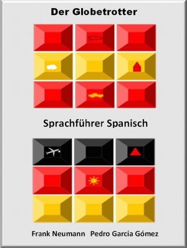 Der Globetrotter - SprachfÃ¼hrer Spanisch (German Edition)