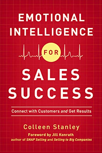 Book Cover Emotional Intelligence for Sales Success: Connect with Customers and Get Results