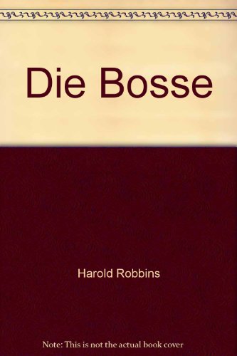 Die Bosse