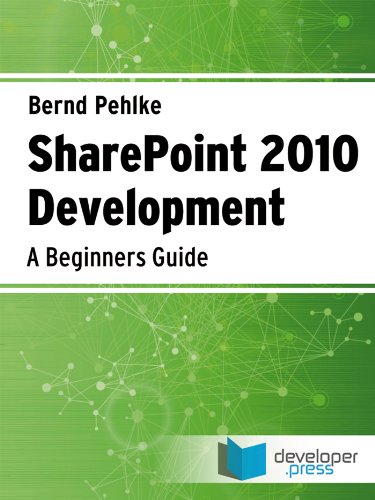 SharePoint 2010 Development - A beginners guide