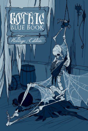 Gothic Blue Book: The Revenge Edition