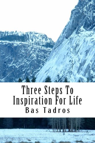 Three Steps To Inspiration For LIfe