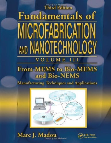 [(Fundamentals of Microfabrication and Nanotechnology)] [Author: Marc J. Madou] published on (July, 2011)