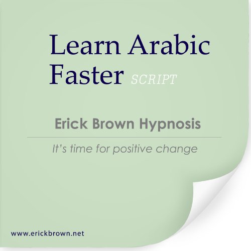 Learning a Foreign Language: Learn Arabic Faster (Hypnosis & Meditation)