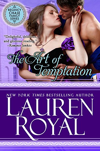 The Art of Temptation (Regency Chase Family Series, Book 3)