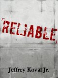 Reliable