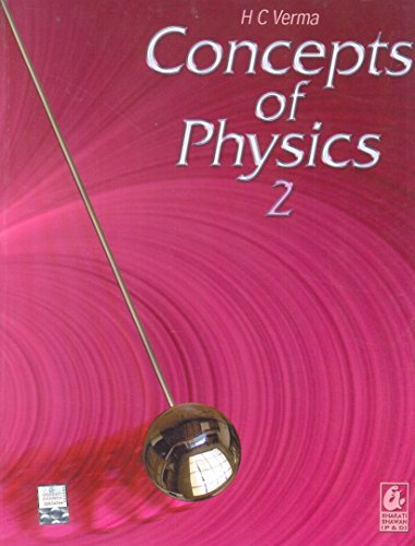 By H. C. VERMA Concepts of Physics (Part 2) [Paperback]