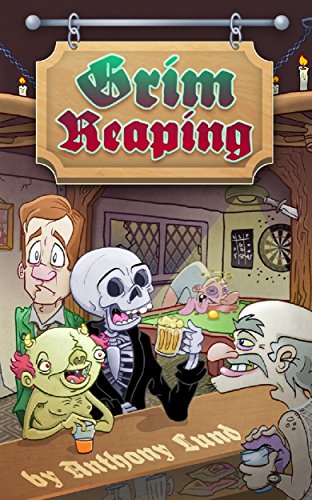 Grim Reaping (The Grim Reaper Series Book 1)