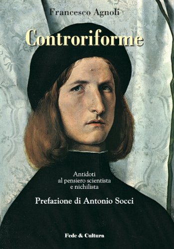 Controriforme (Collan Saggistica Vol. 2) (Italian Edition)