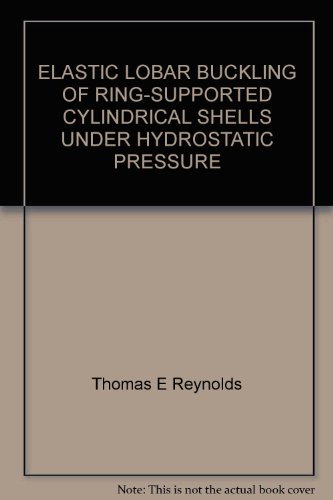 ELASTIC LOBAR BUCKLING OF RING-SUPPORTED CYLINDRICAL SHELLS UNDER HYDROSTATIC PRESSURE