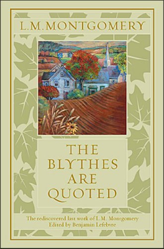 The Blythes are Quoted