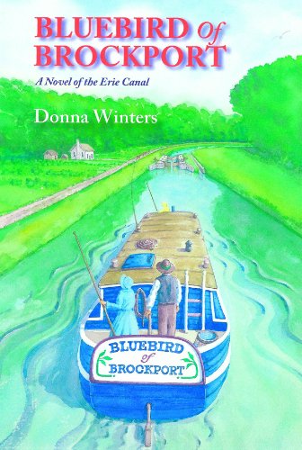 Bluebird of Brockport, A Novel of the Erie Canal (Great Lakes Romances Book 16)