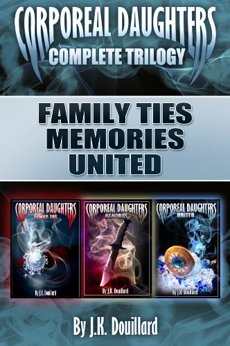 Corporeal Daughters: Vampire Ancestry Complete Trilogy