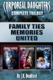 Corporeal Daughters: Vampire Ancestry Complete Trilogy