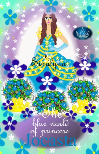 The Blue World of Princess Jocasta (Seven Princesses)