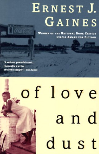 Of Love and Dust (Vintage Contemporaries)