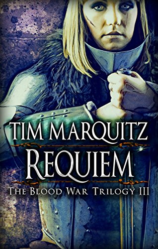 Requiem (Blood War Trilogy Book 3)