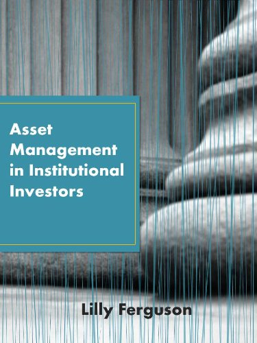 Asset Management in Institutional Investors