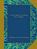 A text-book of botany for colleges