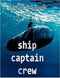 Ship Captain and Crew