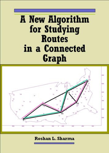 A New Algorithm for Studying Routes in a Connected Graph