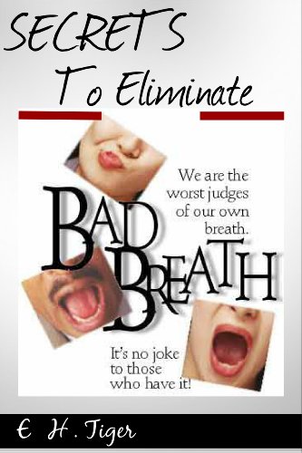 Secrets To Eliminate Bad Breath