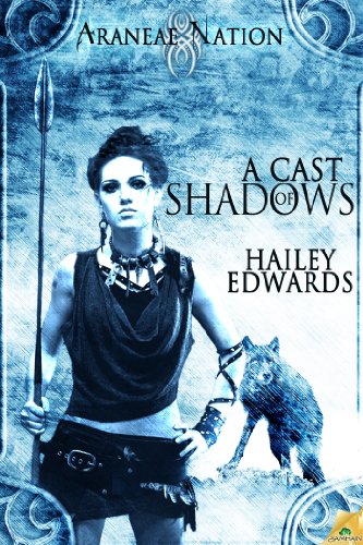 A Cast of Shadows, An Araneae Nation Novella