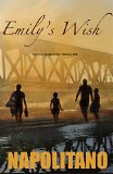 Emily's Wish: A Novel