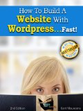 How To Build a Website With WordPress...Fast! (2nd Edition - Read2Learn Guides)