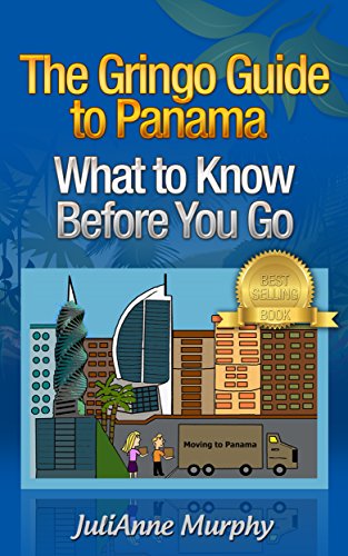 Book Cover The Gringo Guide to Panama - What to Know Before You Go