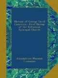 Memoir of George David Cummins : first Bishop of the Reformed Episcopal Church