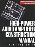 High-Power Audio Amplifier Construction Manual