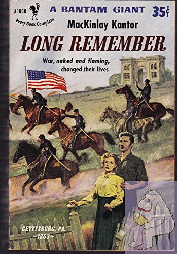 Long Remember: Gettysburg PA, 1863
